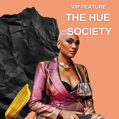 Guilty Grape VIP: Hue Society